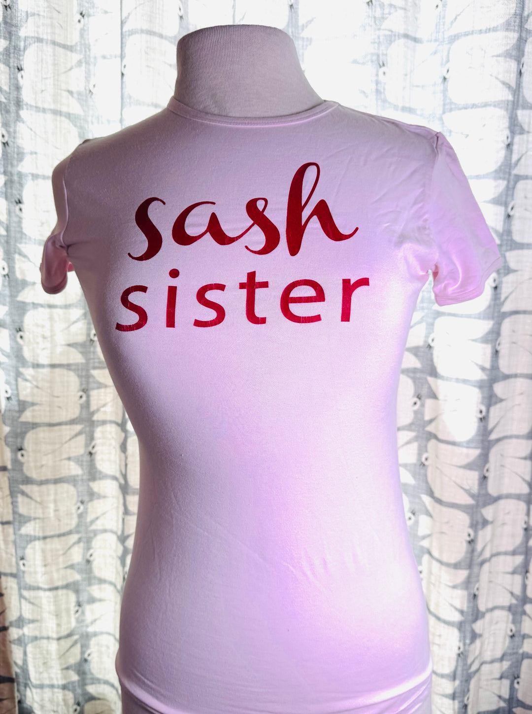 Sash Sister T-Shirt